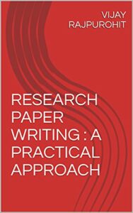 Research Paper Writing: A Practical Approach 