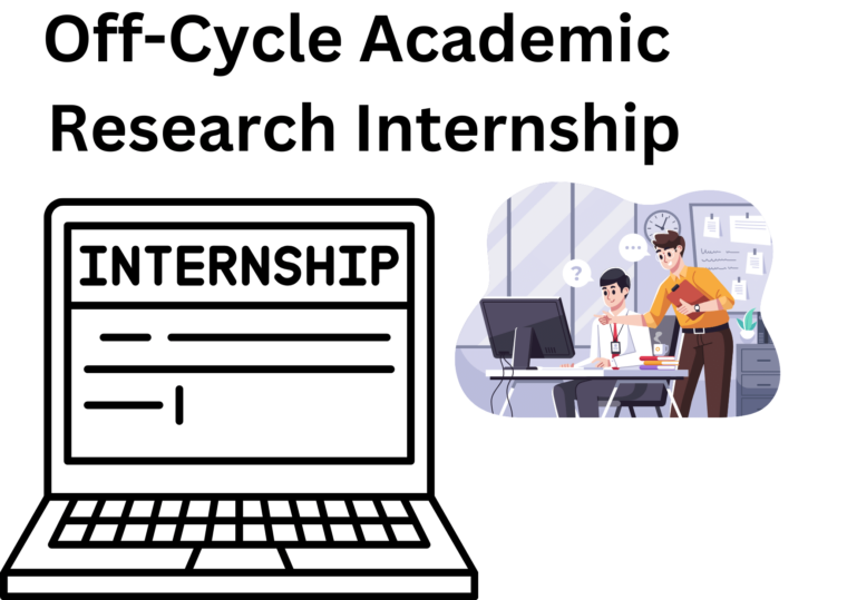 off-cycle research academic internship